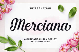 Discover the Charm of Merciana: A Versatile Script Font