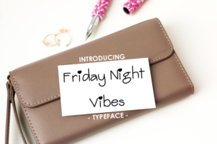 Friday Night Vibes Font: A Designer’s Cute Handwritten Pick