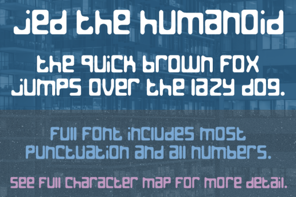 Jed the Humanoid: A Unique Decorative Font Reviewed