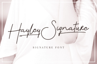 Using the Hayley Font for Elegant Campaign Visuals